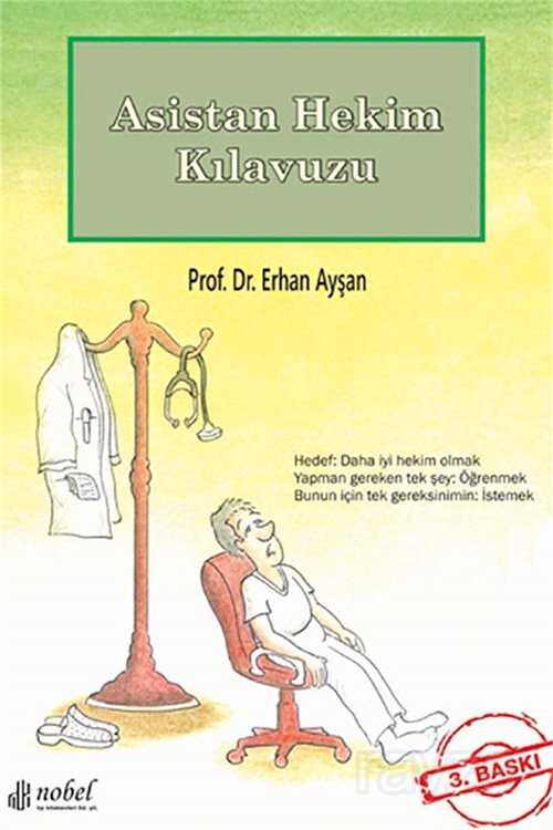 Asistan Hekim Kılavuzu - Nobel Tıp Kitabevleri