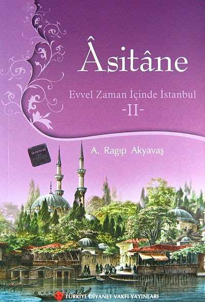 Asitane II - Diyanet Vakfı Yayınları