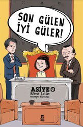 Asiye 4 / Son Gülen İyi Güler - Taze Kitap