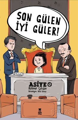 Asiye 4 / Son Gülen İyi Güler - 1