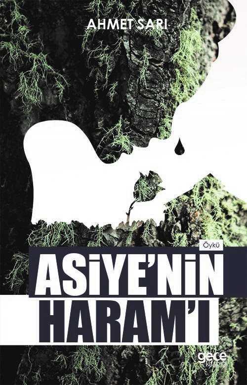 Asiye'nin Haram'ı - Gece Kitaplığı