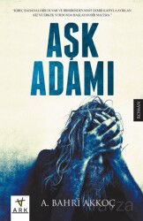 Aşk Adamı - Ark Kitapları