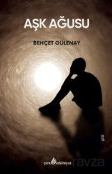 Aşk Ağusu - Çıra Yayınları