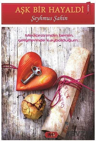 Aşk Bir Hayaldi - 1