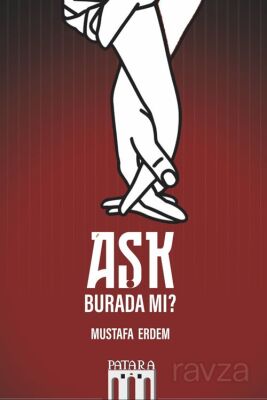 Aşk Burada mı? - 1