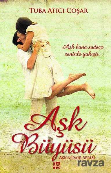 Aşk Büyüsü - Dokuz Yayınları (Konya)