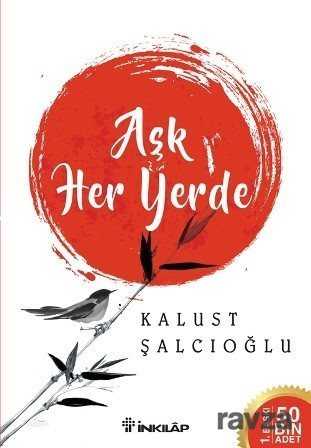 Aşk Her Yerde - İnkılap Kitabevi