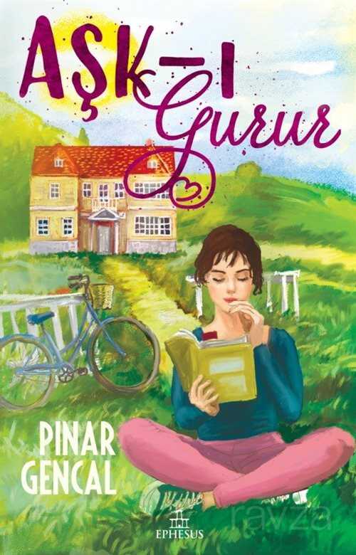 Aşk-ı Gurur (Karton Kapak) - Ephesus Yayınları