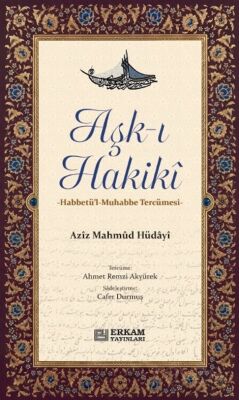 Aşk-ı Hakiki - 1