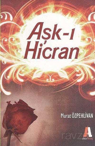 Aşk-ı Hicran - 1