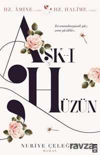 Aşk-ı Hüzün - Timaş Yayınları