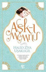 Aşk-ı Memnu - Halk Kitabevi