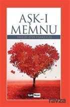 Aşk-ı Memnu - Siyah Beyaz Yayınları