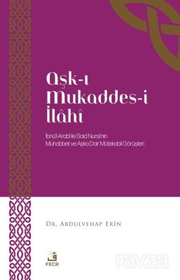 Aşk-ı Mukaddes-i İlahi - 1