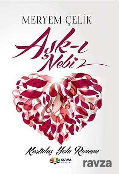 Aşk-ı Nebi - Karma Kitaplar