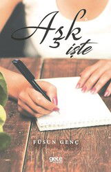 Aşk İşte - Gece Kitaplığı