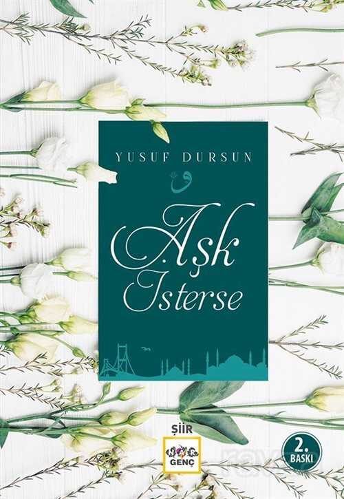 Aşk İsterse (Ciltli) - Nar Yayınları