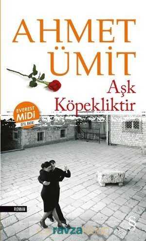 Aşk Köpekliktir (Midi Boy) - Alfa Yayınları