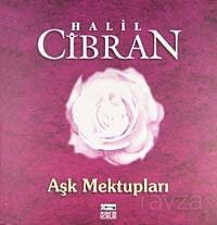 Aşk Mektupları - Anahtar Kitaplar Yayınevi