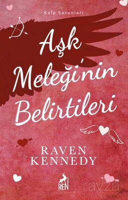 Aşk Meleği'nin Belirtileri - 1