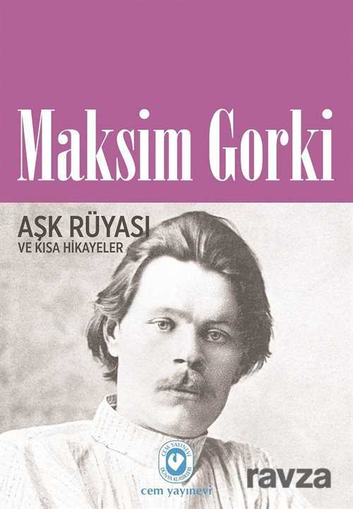 Aşk Rüyası ve Kısa Hikayeler - Cem Yayınları