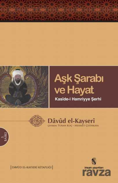 Aşk Şarabı ve Hayat - İnsan Yayınları