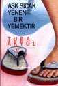 Aşk Sıcak Yenen Bir Yemektir - 1