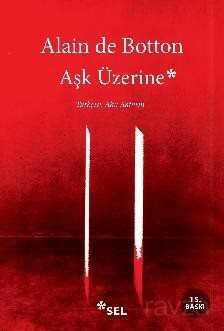 Aşk Üzerine - Sel Yayınları