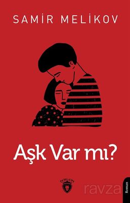 Aşk Var mı? - 1