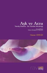 Aşk ve Arzu - Eskiyeni Yayınları