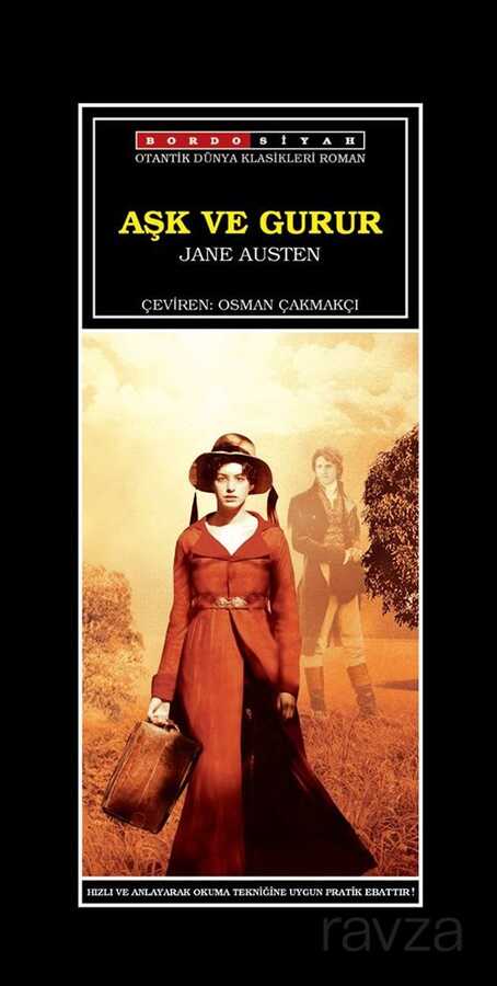 Aşk ve Gurur - Bordo Siyah