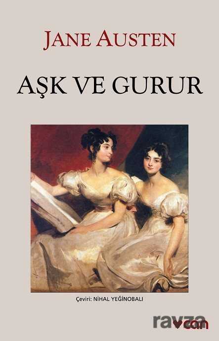 Aşk ve Gurur - Can Yayınları