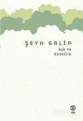 Aşk ve Güzellik - Sia Kitap