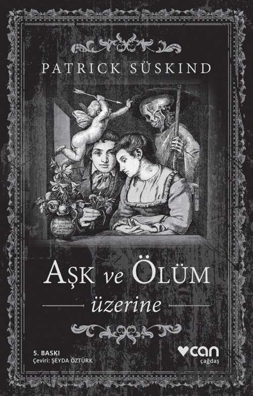 Aşk ve Ölüm Üzerine - Can Yayınları