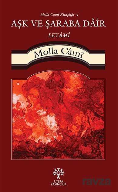Aşk ve Şaraba Dair Levami - Litera Yayıncılık