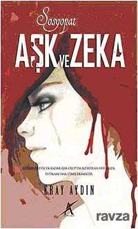 Aşk ve Zeka - Avrupa Yakası Yayınları