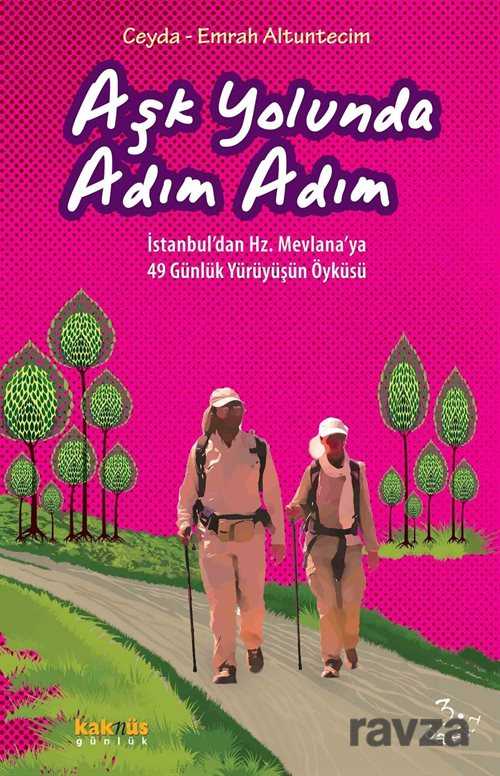 Aşk Yolunda Adım Adım - Kaknüs Yayınları