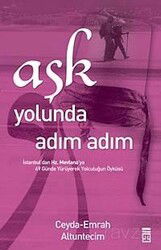 Aşk Yolunda Adım Adım - Timaş Yayınları