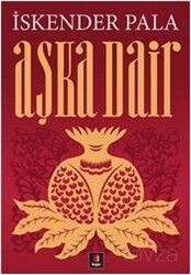 Aşka Dair - Kapı Yayınları