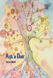 Aşk'a Dair - Tilki Kitap