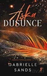 Aşka Düşünce Karanlık Tutkular Serisi 3 - Artemis Yayınları