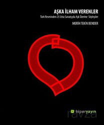 Aşka İlham Verenler - Hiper Yayın