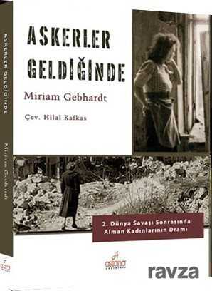 Askerler Geldiğinde - Astana Yayınları