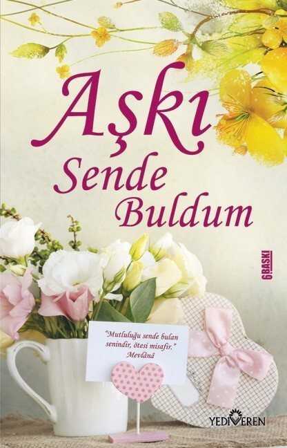 Aşkı Sende Buldum - Yediveren Yayınları