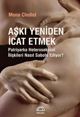 Aşkı Yeniden İcat Etmek - 1