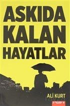 Askıda Kalan Hayatlar - Jurnalist Yayınevi