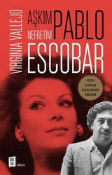 Aşkım Pablo Nefretim Escobar - Mona Kitap
