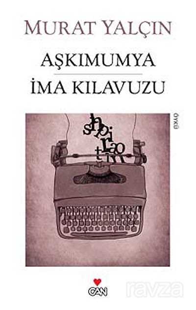 Aşkımumya İma Kılavuzu - Can Yayınları - Kampanya