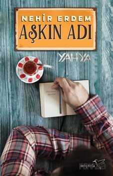 Aşkın Adı Yahya - Müptela Yayınları