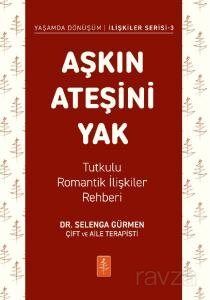 Aşkın Ateşini Yak - 1